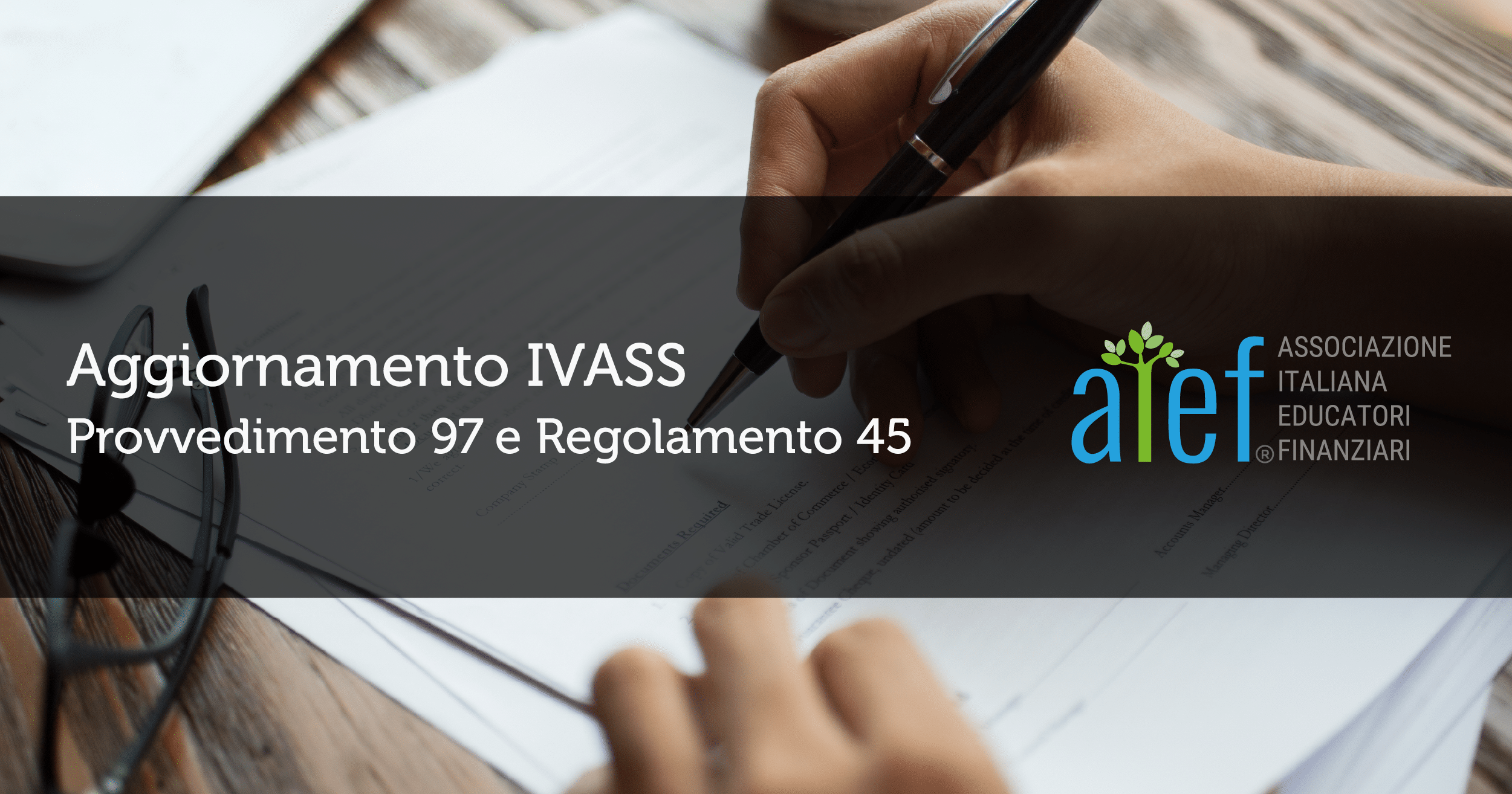 Aggiornamento IVASS - Provvedimento N. 97 E Reg. N. 45/2020