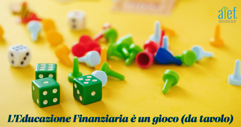 L'Educazione Finanziaria &egrave; un gioco da tavolo