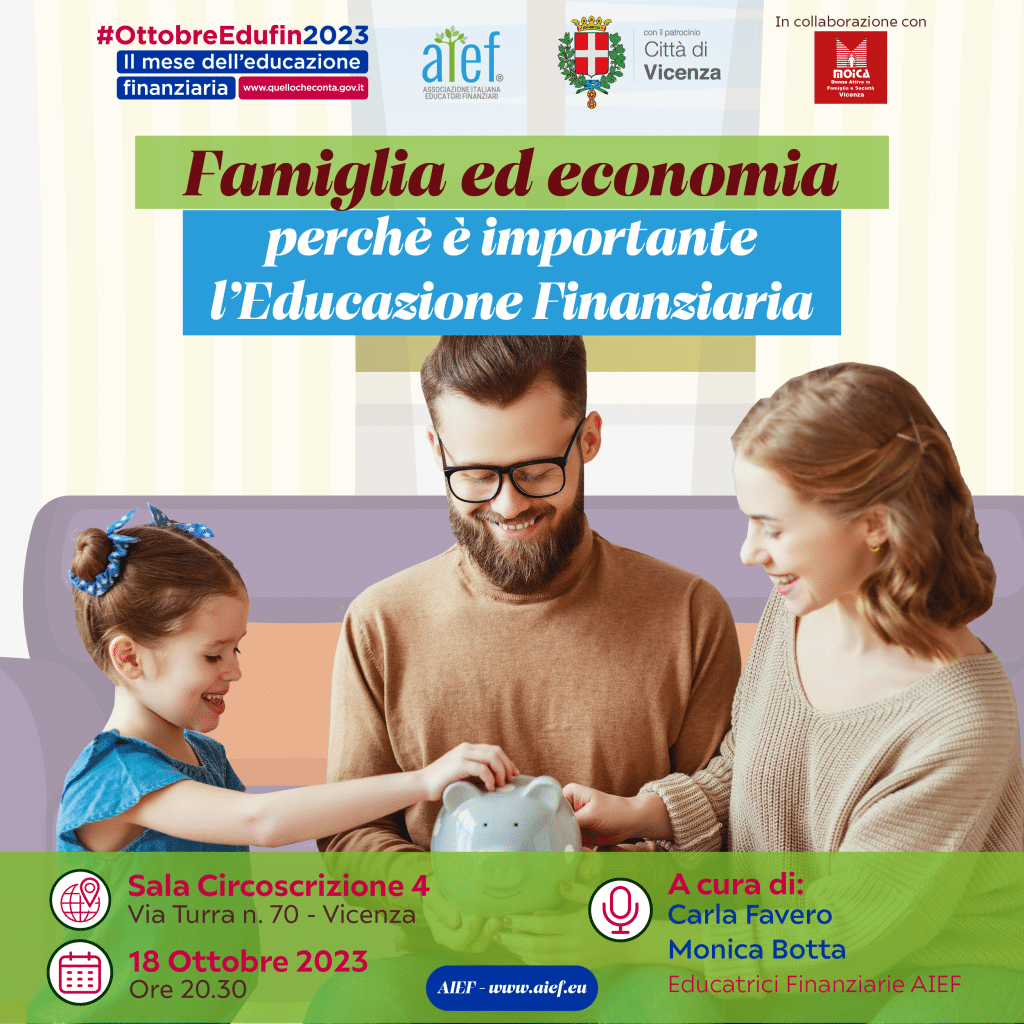 Scopriamo perchè è importante l'educazione finanziaria per la famiglia. Evento di Carla Favero e Monica Botta Associazione Italiana Educatori Finanziari