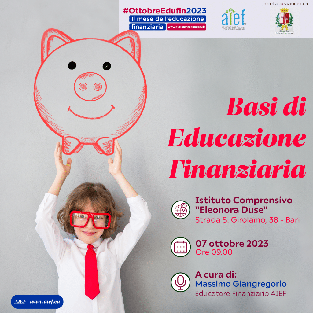 AIEF racconta le basi di Educazione Finanziaria. Incontro in presenza a Bari con Massimo Giangregorio della Associazione Italiana Educatori Finanziari