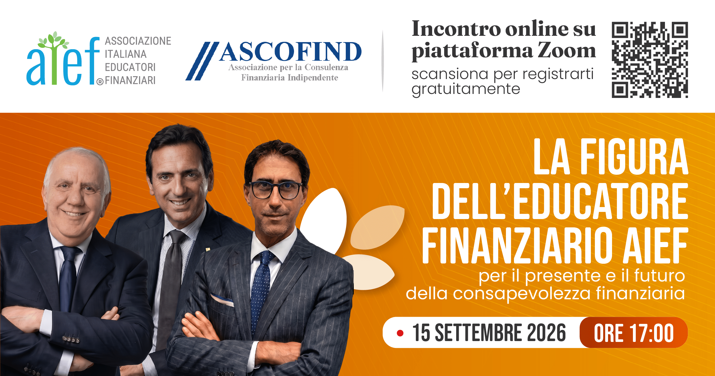 Presentazione del Protocollo d'Intesa AIEF e ASCOFIND. La figura dell'Educatore Finanziario AIEF. 15 settembre 2026, ore 17:00, webinar online.